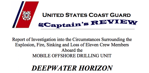 USCG Deepwater Horizon Investigation Report REVIEW
