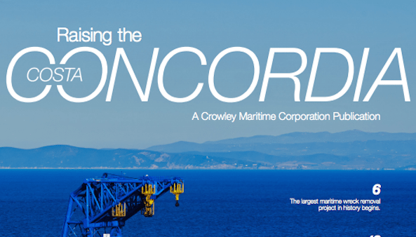 Crowley: Raising the Costa Concordia – The Full Story Behind the Largest Maritime Salvage in History