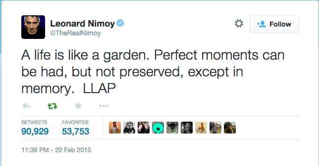 Mr. Spock’s Final Tweet, RIP Leonard Nimoy