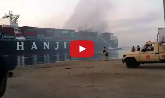 VIDEO: Hanjin Containership Hit By Fire Near Suez Canal