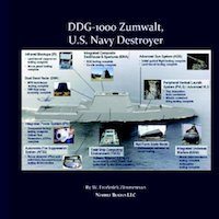 Related Book: DDG - 1000 Zumwalt, U.S. Navy "Stealth" Destroyer