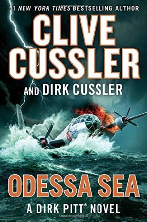 ODESSA SEA by Clive Cussler and Dirk Cussler