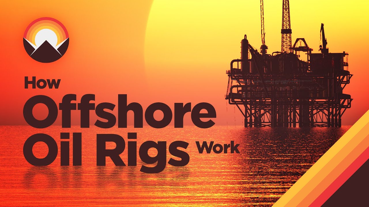 VIDEO: How Offshore Oil Rigs Work