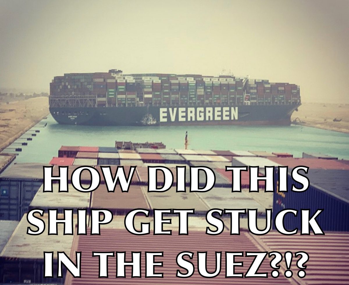 VIDEO: How Does A Ship Run Aground In The Suez Canal