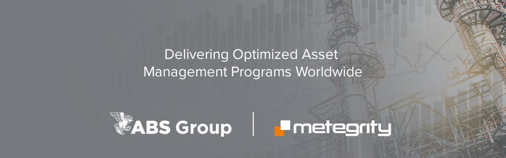 Metegrity and ABS Consulting Join Forces to Drive Value for Petroleum and Chemical Manufacturing Operations