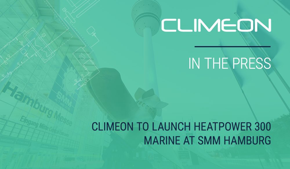 Climeon to Launch HeatPower 300 Marine at SMM Hamburg